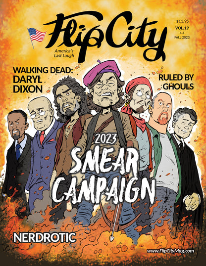 Cover of Flip City magazine featuring cartoon characters with text about 'Walking Dead' and 'Smear Campaign'.