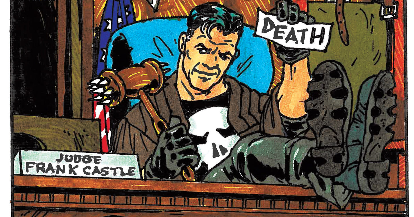 Cartoon panel of 'The Punisher' holds sign 'DEATH", holds spiked gavel, puts feet on desk.