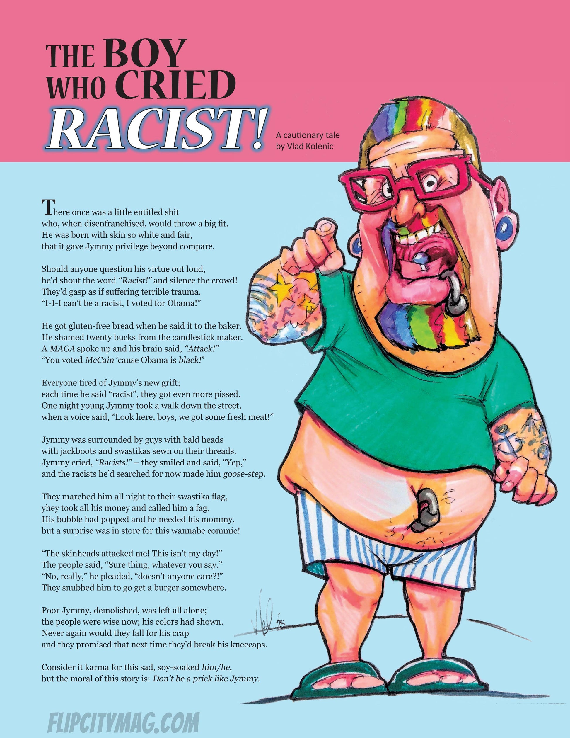 Cartoon illustration of a tattooed leftist with rainbow hair, title 'The Boy Who Cried Racist' and a poem.
